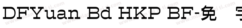 DFYuan Bd HKP BF字体转换